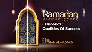 Qualities Of Success | Episode 03