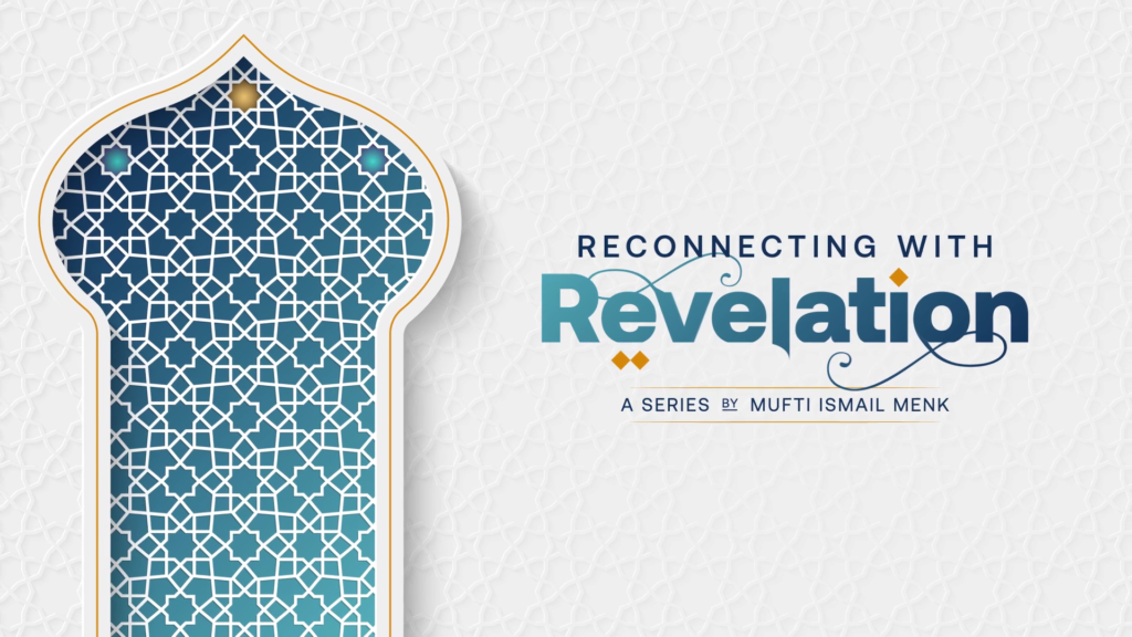 Reconnecting with Revelation